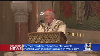 Former Cardinal Theodore McCarrick Charged With Indecent Assault In Wellesley