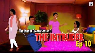 INTRUDER EP 10; The Land Is Green S3 (Splendid TV) (Splendid Cartoon)