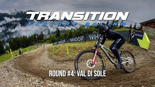 Transition Factory Racing Ep. 4 - Val di Sole