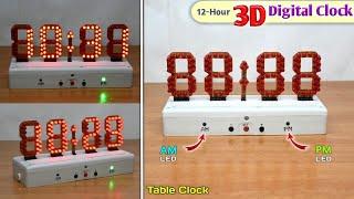 How to Make 3D Digital Clock | 12-Hour Digital Clock | With AM/PM Indicator LED