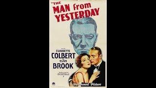 The Man From Yesterday (1932)