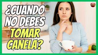  CONTRAINDICACIONES Y EFECTOS SECUNDARIOS DE LA CANELA EN TÉ PARA TU ORGANISMO 