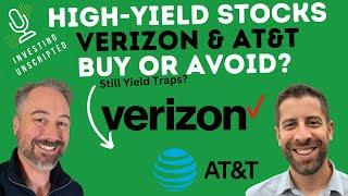 High Yield Dividend Stocks: Why Verizon and AT&T Don't Make the Cut