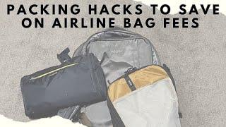 Packing Tips and Products to Avoid Airline Baggage Fees | Packing for SIX DAYS in a Backpack!