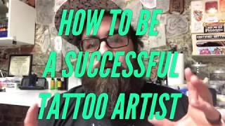 How to be a successful tattoo artist: best strategy