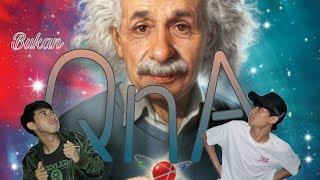 Albert Einstein Masih Hidup ?! - Bukan QnA #2