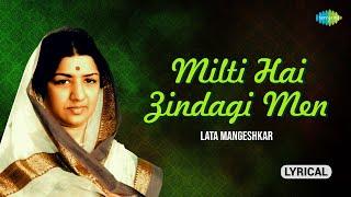 Milti Hai Zindagi Mein | Lyrical | Ankhen | Lata Mangeshkar | Old Hindi Songs