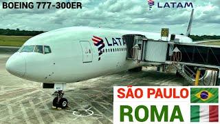 SÃO PAULO X  ROMA VOANDO NA ECONOMY CLASS DO B777-300 DA LATAM