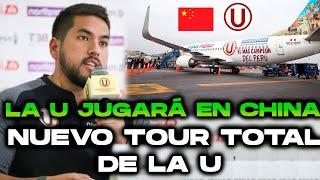 ¡UNIVERSITARIO JUGARÁ EN CHINA ESTE AÑO! NUEVO TOUR TOTAL CON TODOS LOS ACTIVOS DEL CLUB / CAMISETA