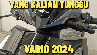 VARIO 125 TERBARU 2024 DATANG JUGA YANG KALIAN TUNGGU TAMPILAN MAKIN KEREN DENGAN STRIPPING TERBARU