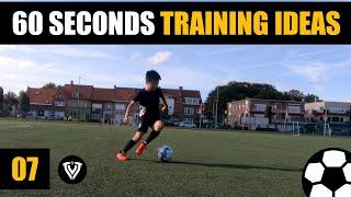 07 | 60 Seconds Training Ideas  | Football - Soccer Exercises | Thomas Vlaminck