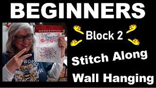 Beginners Machine Embroidered Wall Hanging: Easy Step-by-step Tutorial - Designs by Juju Part 2