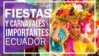 7 FIESTAS MÁS IMPORTANTES DE ECUADOR