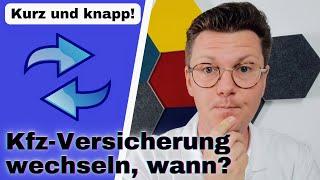 Kfz Versicherung wechseln, wann geht das? | unterjähriger Versicherungswechsel | Tipps und Tricks 