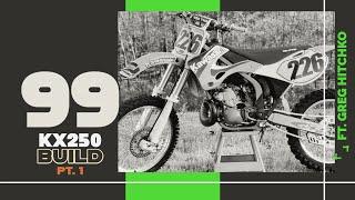 1999 KX250 Splitfire Pro Circuit Kawasaki Build by Greg Hitchko - Part 1 (Teardown)