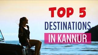 Top 5 destinations in Kannur | Visit Kannur | Kerala Tour Plan