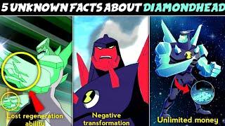 5 unknown facts about diamondhead/petrosapien || Ben 10 || UB Crash