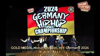 Hip Hop International Germany 2024 - Adult - GOLD MEDAL - M.A.K. Clan