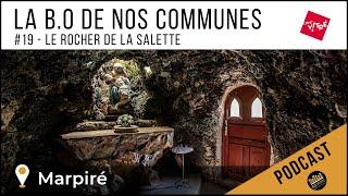 La BO de nos communes - #19 - La grotte de Marpiré et la Forêt de la Corbière | Reportage sonore