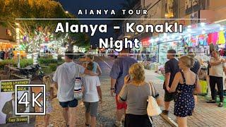 Alanya To  Konaklı & Walking to Konaklı 's Night