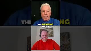 DAVID ICKE - Understanding Credit, Banks & Fractional Reserve Lending