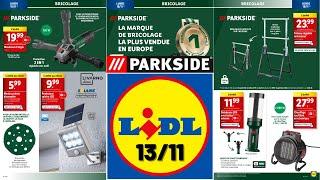 catalogue LIDL Parkside du 13 novembre  Arrivage bricolage promos 