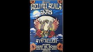 Melvin Seals and JGB  5-21-22 Set 1