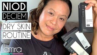 NIOD DECIEM CAIS, MMHC2 and FECC - REVIEW DRY SKIN ROUTINE