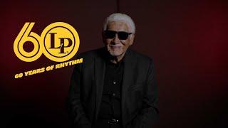 LP60 | Partners in Greatness: Pete ‘Pops’ Escovedo