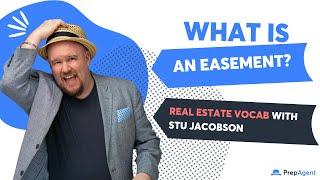 Real Estate Vocabulary with Stu: What is an Easement?