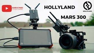 Basic Setup and Installation Tutorial for HOLLYLAND MARS 300