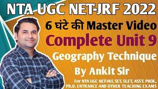 Complete Geographical Technique @Master Video for NTA UGC NET-JRF,SET,SLET,Asst. Prof.,PhD ENTRANCE