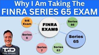 Why I am Taking the FINRA Series 65 Exam