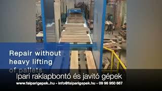 Raklap javítás és bontás - Raklap javító technológia