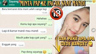 MINTA PP TT KE PACAR GAK PAKE BAJU|Chat Wik Wik Wik Terbaru |Cerpen Romantis |BOCAH DILARANG NONTON