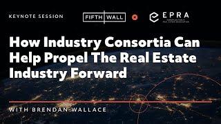 EPRA: How Industry Consortia Can Help Propel The Real Estate Industry Forward