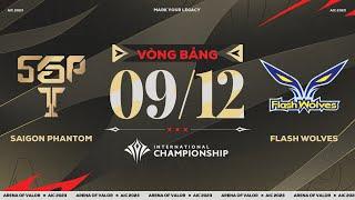 SAIGON PHANTOM vs FLASH WOLVES: AOG LÂM NGUY! | VÒNG BẢNG AIC 2023 - NGÀY 09/12