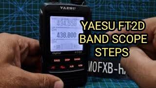 YAESU FT2D , Band Scope , Selects Steps , 17,35 or 71- Thanks M0CAJ