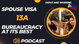 The joys of applying for a visa in the Philippines |Visa 13a immigration by marriage | Review