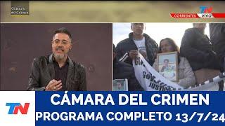 CÁMARA DEL CRIMEN I Programa Completo 13/7/24