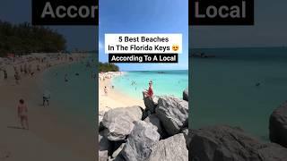 5 Best Beaches In The Florida Keys ️#visitflorida #floridakeys #beach #florida #summervibes