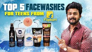 Rating Best FACE WASHES  From Flipkart ( For Teenagers)