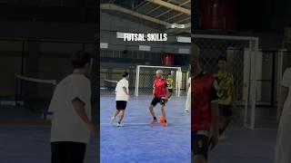 FUTSAL SKILLS & NUTMEG ️