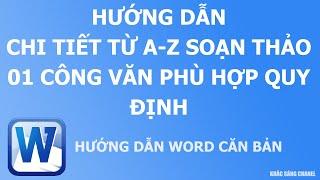 Hướng dẫn chi tiết từ A-Z soạn thảo công văn cho người mới bắt đầu