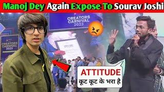 Manoj Dey Expose Sourav Joshi Vlogs ? Sourav Joshi and Tech Champion support Controversy