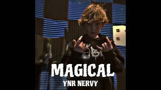 YNR Nervy - Magical (Official Audio)