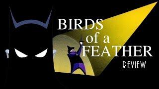 Birds of a Feather Review