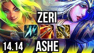 ZERI & Braum vs ASHE & Seraphine (ADC) | Legendary, 15/2/8, Rank 10 | EUW Challenger | 14.14