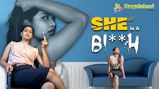 She is a Bi**h |  Latest Telugu short film | Sahithi Dasari | New Telugu Short Films 2020