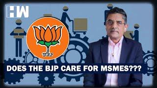 Business Tit-Bits: Does The BJP Care For The MSMEs?